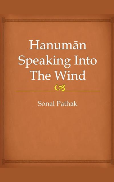 Hanuman Speaking Into The Wind