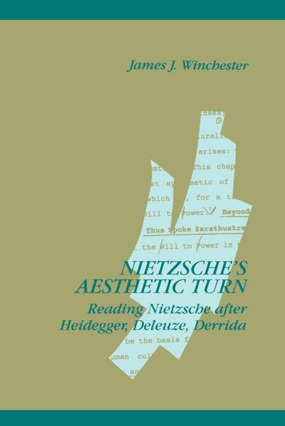 Nietzsche’s Aesthetic Turn