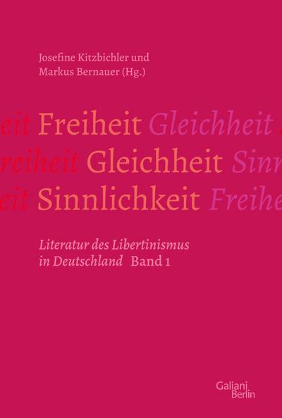 Freiheit – Gleichheit – Sinnlichkeit