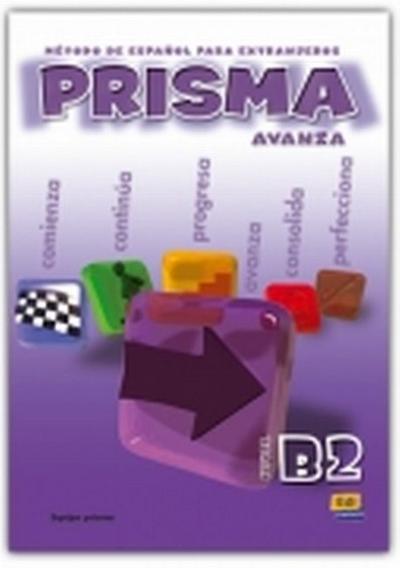 Prisma, método de español, nivel B2, avanza