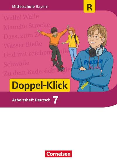 Doppel-Klick 7. Jahrgangsstufe - Mittelschule Bayern - Arbeitsheft mit Lösungen. Für Regelklassen