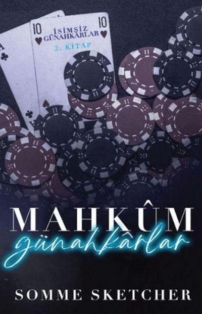 MahkumGünahkarlar - Isimsiz Günahkarlar 2. Kitap