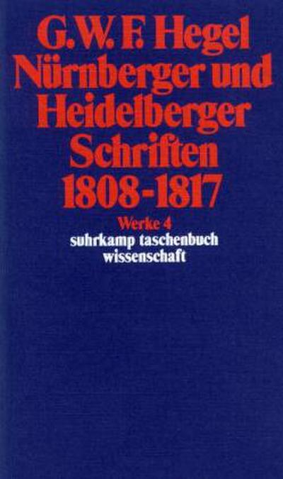 Nürnberger und Heidelberger Schriften 1808-1817