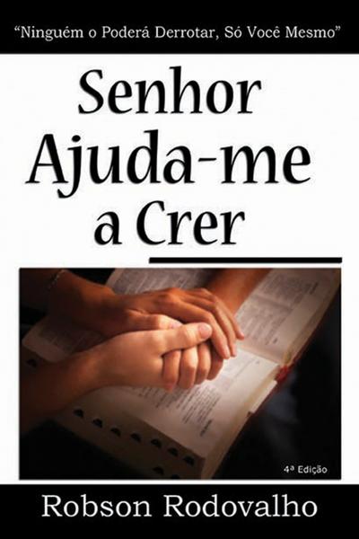 Senhor ajuda-me a crer