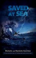 SAVED AT SEA