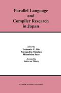 Parallel Language and Compiler Research in Japan