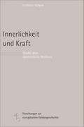Innerlichkeit und Kraft von Prof. Dr. Clemens Sedmak | Ebook