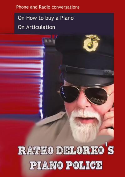 Ratko Delorko’s Piano Police