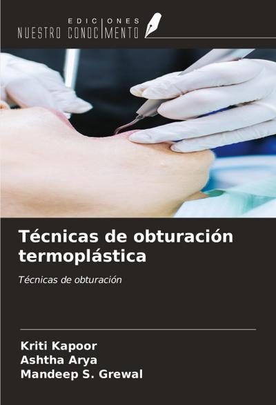 Técnicas de obturación termoplástica