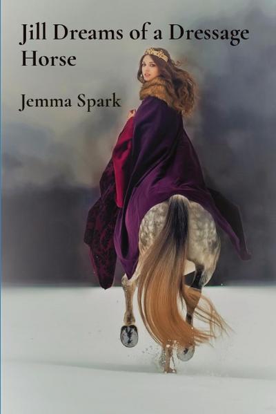 Jill Dreams of a Dressage Horse