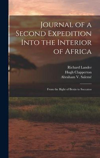 Journal of a Second Expedition Into the Interior of Africa