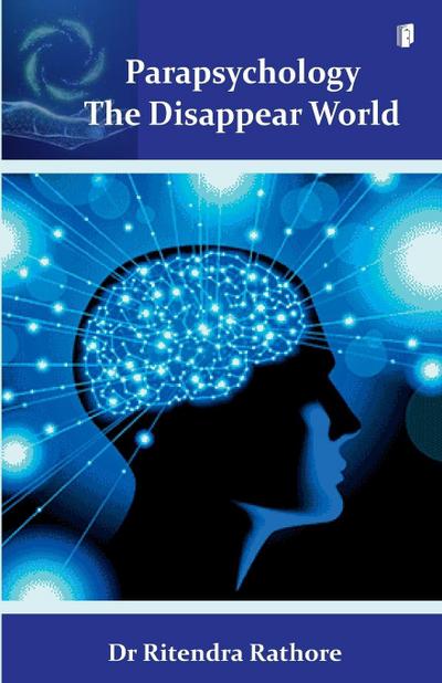 Parapsychology The Disappear world