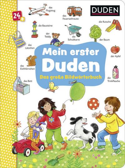 Duden 24+: Mein erster Duden - Das große Bildwörterbuch