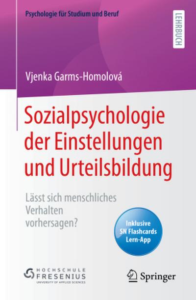 Sozialpsychologie der Einstellungen und Urteilsbildung, m. 1 Buch, m. 1 E-Book