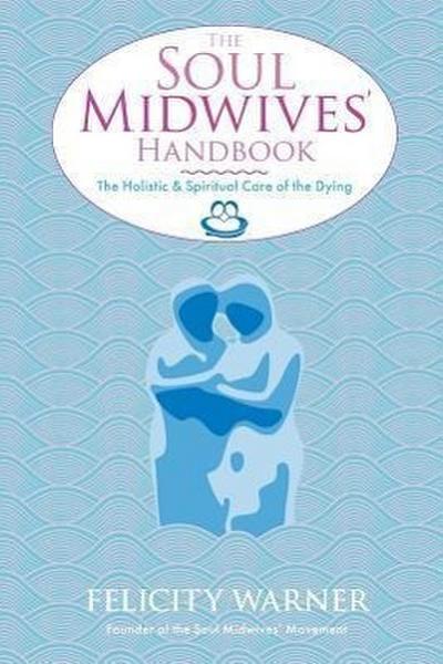 Soul Midwives’ Handbook
