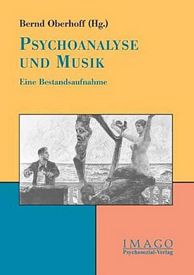 Psychoanalyse und Musik