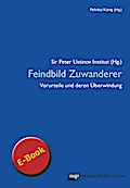 Feindbild Zuwanderer