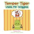 Temper Tiger Visits Mr Wiggles