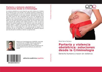 Partería y violencia obstétrica: soluciones desde la Criminología