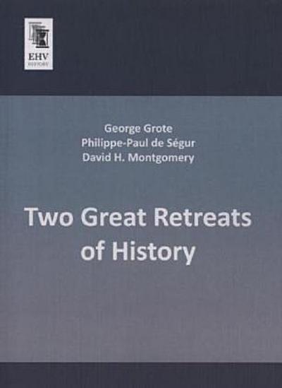 Two Great Retreats of History