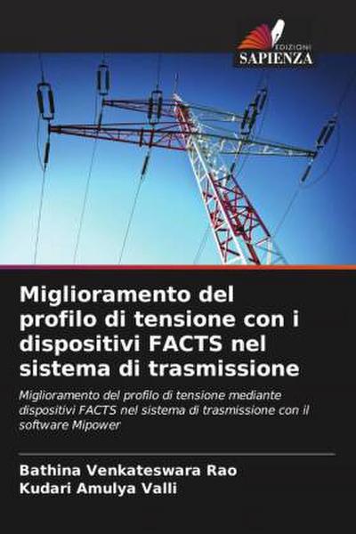 Miglioramento del profilo di tensione con i dispositivi FACTS nel sistema di trasmissione