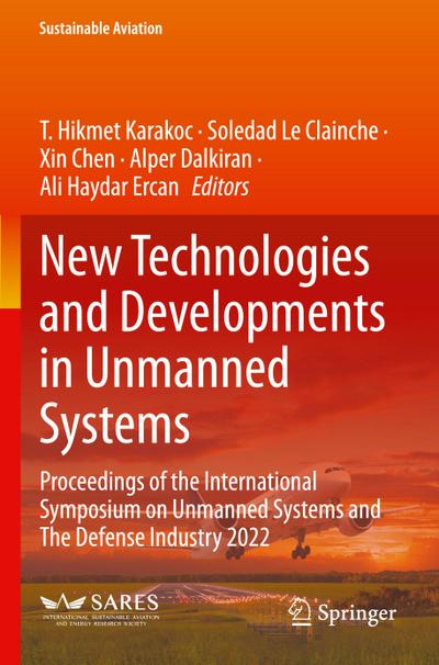 New Technologies and Developments in Unmanned Systems