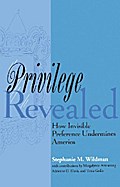 Privilege Revealed