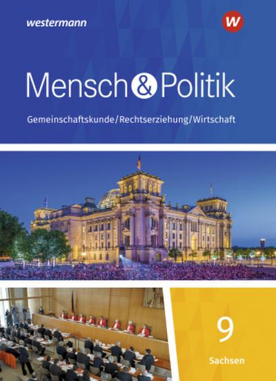 Mensch und Politik SI 9. Schulbuch.  Sachsen