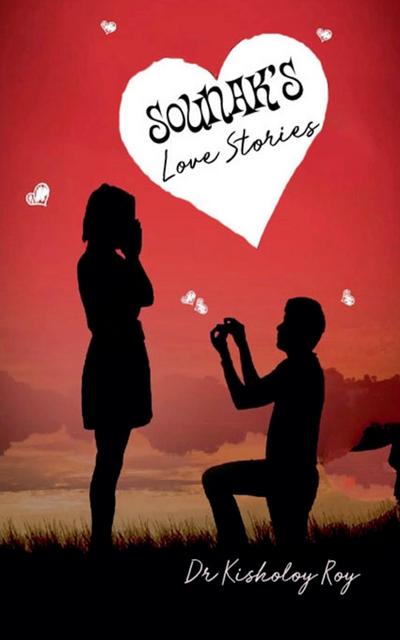 Sounak’s Love Stories