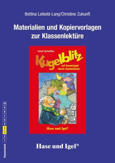 Begleitmaterial: Kugelblitz auf Gaunerjagd durch Deutschland: Klasse 3/4
