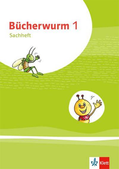 Bücherwurm Sachunterricht 1. Ausgabe für Brandenburg, Mecklenburg-Vorpommern, Sachsen-Anhalt und Thüringen