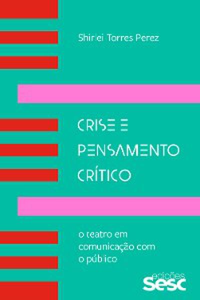 Crise e pensamento crítico