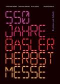 550 Jahre Basler Herbstmesse