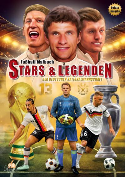 Fußball-Malbuch STARS & LEGENDEN der deutschen Nationalmannschaft mit über 60 Motiven zum Ausmalen und Steckbriefen zu jedem Spieler