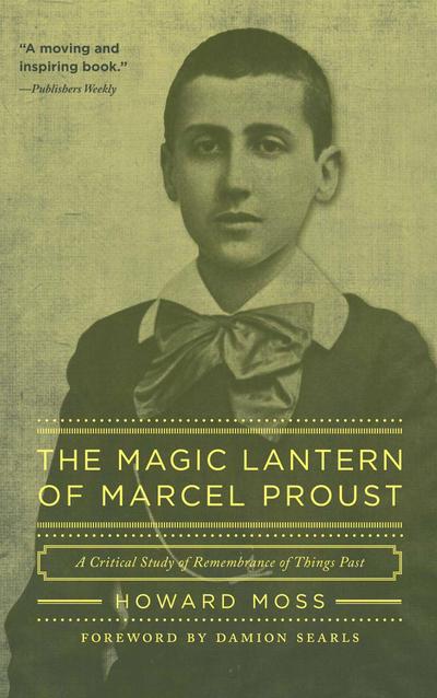 The Magic Lantern of Marcel Proust