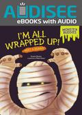 I’m All Wrapped Up!