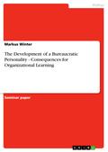 The Development of a Bureaucratic Personality - Co