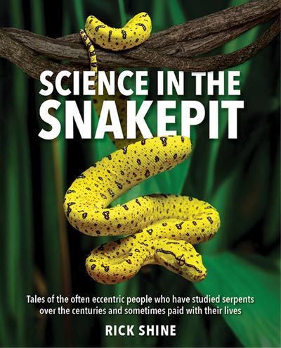 Science in the Snakepit