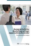 Aussprachefehler deutschsprachiger Japanischstudie