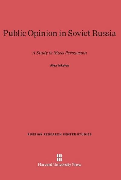 Public Opinion in Soviet Russia