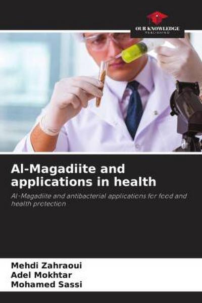 Al-Magadiite and applications in health