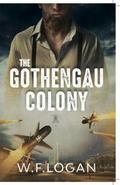 The Gothengau Colony