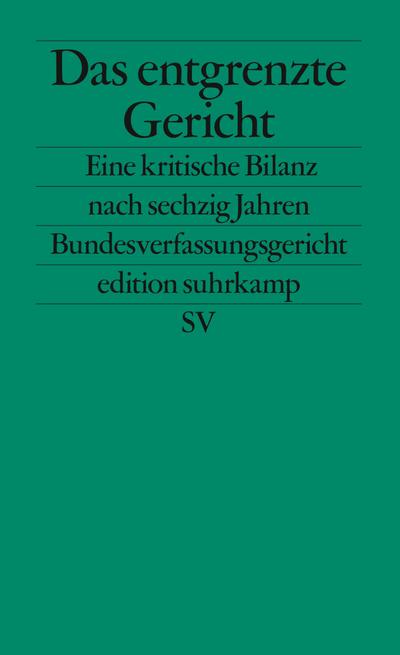 Das entgrenzte Gericht