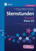 Sternstunden Kunst - Klasse 3 und 4