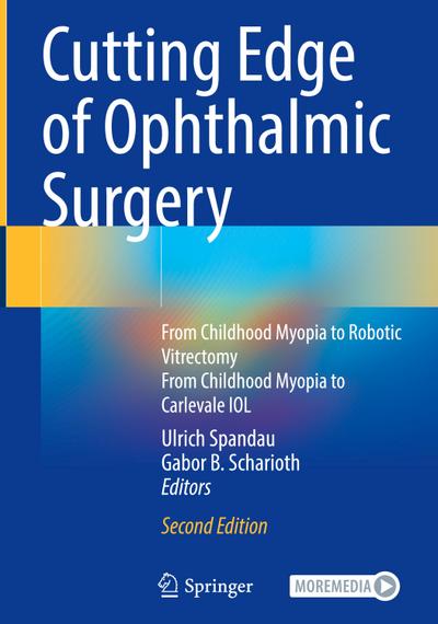 Cutting Edge of Ophthalmic Surgery