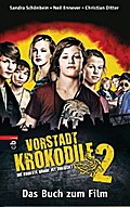 Vorstadtkrokodile 2 – Die coolste Bande ist zurück