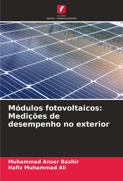 Módulos fotovoltaicos: Medições de desempenho no exterior