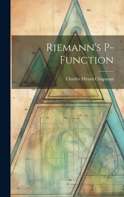 Riemann’s P-Function