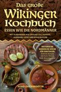 Das große Wikinger Kochbuch