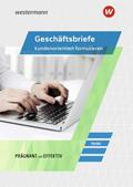 Geschäftsbriefe kundenorientiert formulieren